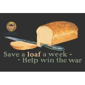  Save a Loaf   Paper Poster (18.75 x 28.5) Sports 