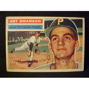  Art Swanson Pittsburgh Pirates #204 1956 Topps Autographed Baseball 