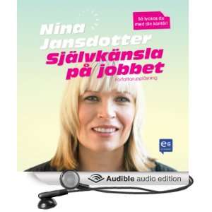  Självkänsla på jobbet [Self esteem at Work] (Audible 