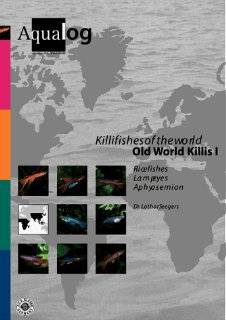 aqualog killifishes of the world old worl by lothar seegers $ 54 99