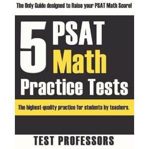  5 PSAT Math Practice Tests [Paperback] Paul G Simpson IV 