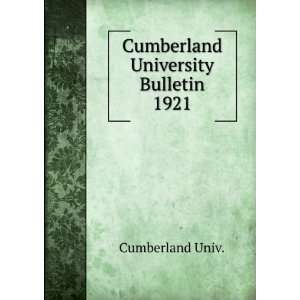  Cumberland University Bulletin. 1921 Cumberland Univ 
