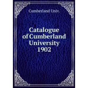  Catalogue of Cumberland University. 1902 Cumberland Univ. Books