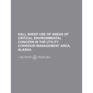  Dall sheep use of areas of critical environmental concern 
