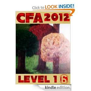 2012 CFA Level 1 Study Notes   Vol 6 T Smith  Kindle 