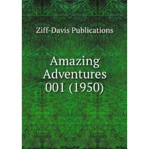    Amazing Adventures 001 (1950) Ziff Davis Publications Books