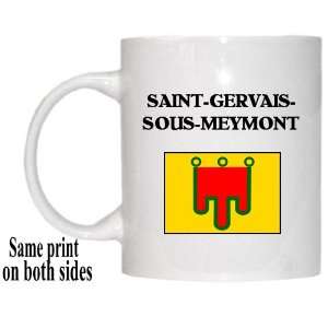  Auvergne   SAINT GERVAIS SOUS MEYMONT Mug Everything 