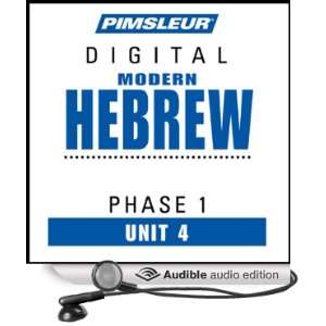  Hebrew Phase 1, Unit 04 Learn to Speak and Understand Hebrew 