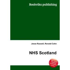  NHS Scotland Ronald Cohn Jesse Russell Books