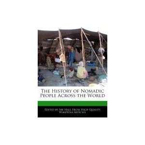   of Nomadic People Across the World (9781241710576) Abe Hall Books