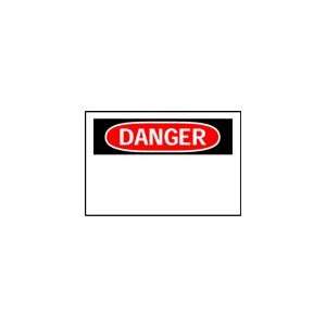 Sign & Label Blanks (DANGER; English; 7 H x 10 W; Black/Red on White 