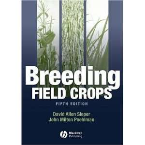  Breeding Field Crops [Hardcover] D. A. Sleper Books