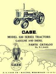 Case Model 530 Series Tractor Parts Catalog Manual A403  