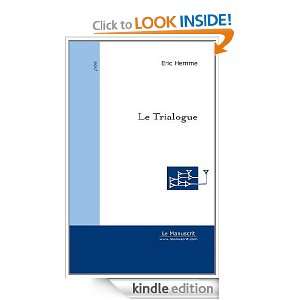 Le Trialogue (French Edition) Eric Hemme  Kindle Store