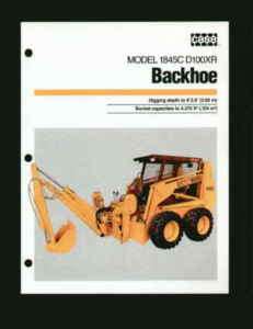 Case 1845C Uni Loader D100XR Backhoe Specs Brochure 87  