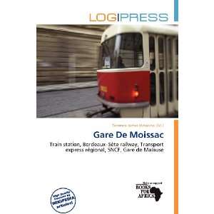  Gare De Moissac (9786200728180) Terrence James Victorino 