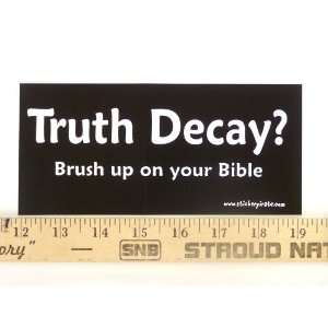  * Magnet* Truth Decay? Brush Up On Your Bible Magnetic 