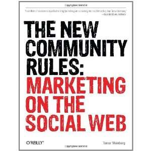   Rules Marketing on the Social Web [Paperback] Tamar Weinberg Books