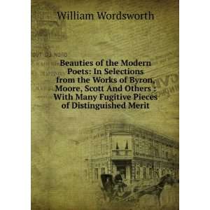   Many Fugitive Pieces of Distinguished Merit William Wordsworth Books