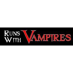   New Moon Bumper Sticker / Decal   Runs With Vampires 