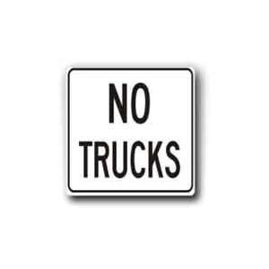  Metal traffic Sign 24x24 No Trucks