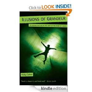 Illusions of Grandeur Vicky Calver  Kindle Store