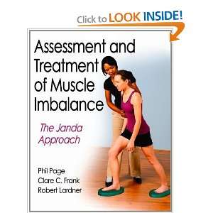  Assessment and Treatment of Muscle ImbalanceThe Janda 