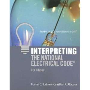  Interpreting the 2008 National Electrical Code Everything 