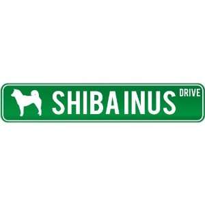  New  Shiba Inus Drive  Street Sign Dog