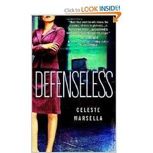  Defenseless (9780440244660) Celeste Marsella Books