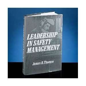 com LEADERSHIP IN SAFETY MANAGEMNT   Leadership in Safety Management 