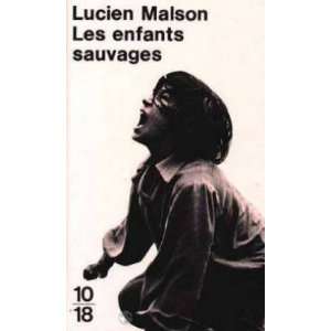   Les Enfants Sauvages Mythe Et Realite Malson Lucien Itard Jean Books