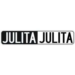   NEGATIVE JULITA  STREET SIGN