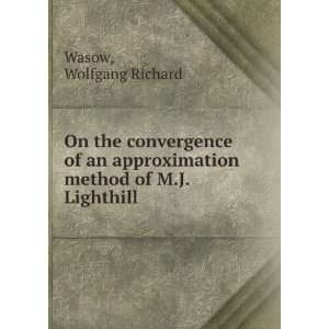   approximation method of M.J. Lighthill Wolfgang Richard Wasow Books