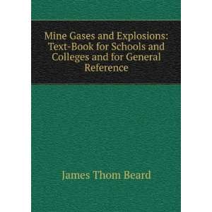  Mine Gases and Explosions Text Book for Schools and 