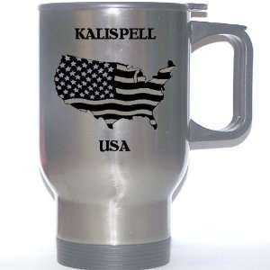  US Flag   Kalispell, Montana (MT) Stainless Steel Mug 