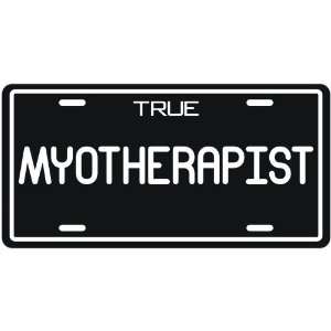  New  True Myotherapist  License Plate Occupations