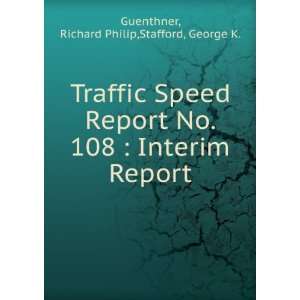  Traffic Speed Report No. 108  Interim Report Richard 