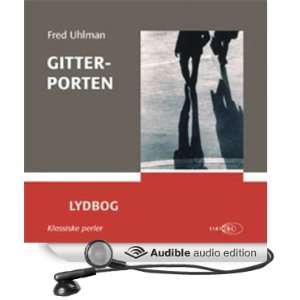 Gitterporten [Lattice Gates] (Audible Audio Edition) Fred 
