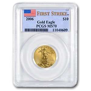  2006 1/4 oz Gold American Eagle MS 70 PCGS (First Strike 