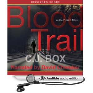  Blood Trail (Audible Audio Edition) C. J. Box Books