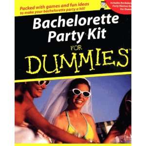  Bachelorette Party Kit for Dummies 