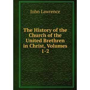  The History of the Church of the United Brethren in Christ 