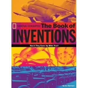   of Inventions (National Geographic) [Hardcover] Ian Harrison Books