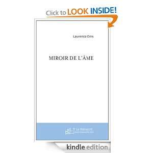Miroir de lAme (French Edition) Ems Laurence  Kindle 