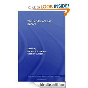 The Lender of Last Resort (Routledge International Studies in Money 