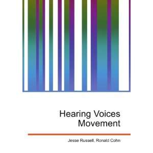 Hearing Voices Movement Ronald Cohn Jesse Russell  Books