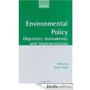 Environmental Policy Objectives, Instruments, and Implementation 