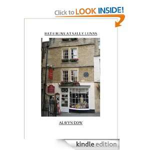 Bath Buns at Sally Lunns Alwyn Dow  Kindle Store