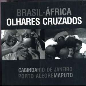  Brasil africa Olhares Cruzados (9788588120037) Dirce 